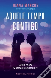 Aquele Tempo Contigo  Os Meses Ao Teu Lado 1