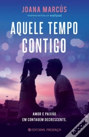 Capa do artigo Aquele Tempo Contigo  Os Meses Ao Teu Lado 1