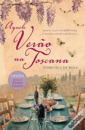 Capa do artigo Aquele Verão na Toscana