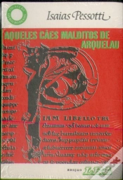 Capa do artigo Aqueles Cães Malditos de Arquelau