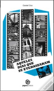 Capa do artigo Aqueles Dias que Se Eternizaram