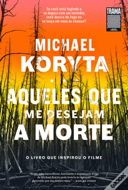 Capa do artigo Aqueles Que Me Desejam A Morte