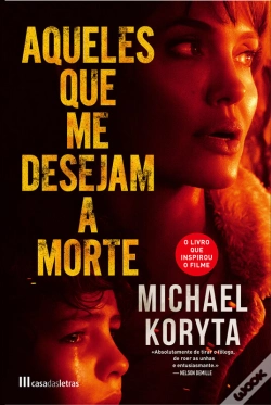 Capa do artigo Aqueles Que Me Desejam A Morte
