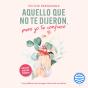 Aquello Que No Te Dijeron, Pero Yo Te Confieso - Preview