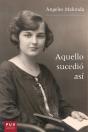 Aquello Sucedió Así - Preview