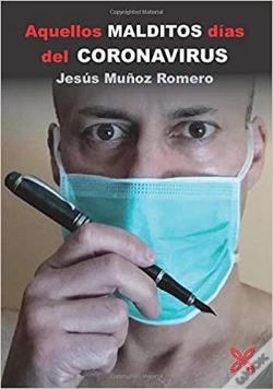 Capa do artigo Aquellos Malditos Días Del Coronavirus