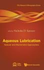 Aqueous Lubrication: Natural And Biomimetic Approaches - Preview