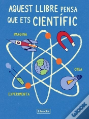 Capa do artigo Aquest Llibre Pensa Que Ets Científic
