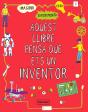 Aquest Llibre Pensa Que Ets Un Inventor - Preview