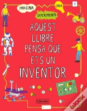 Capa do artigo Aquest Llibre Pensa Que Ets Un Inventor