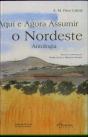 Aqui e Agora Assumir o Nordeste - Preview