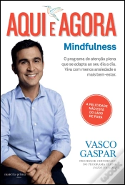 Capa do artigo Aqui e agora: Mindfulness
