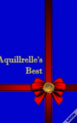 Capa do artigo Aquillrelle'S Best