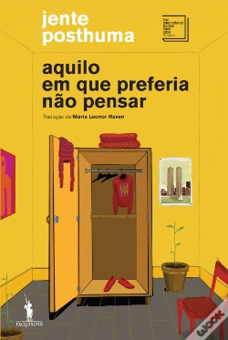 Capa do artigo Aquilo em que Preferia Não Pensar