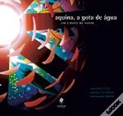 Capa do artigo Aquina, A Gota de Água