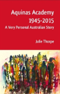 Aquinas Academy 1945-2015 - Preview
