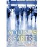 Aquinas And Sartre - Preview