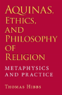 Aquinas, Ethics, And Philosophy Of Religion - Preview