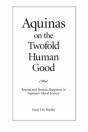 Aquinas On The Twofold Human Good - Preview