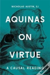 Aquinas On Virtue