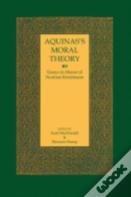Aquinas'S Moral Theory