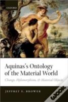 Aquinas'S Ontology Of The Material World