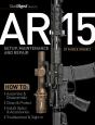 Ar-15 Setup, Maintenance And Repair - Preview