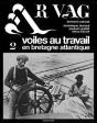 Ar Vag T.2 ; Voiles Au Travail En Bretagne Atlantique - Preview