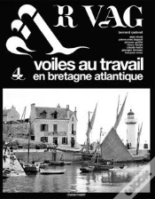 Capa do artigo Ar Vag T.4 ; Voiles Au Travail En Bretagne Atlantique