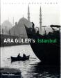 Ara Guler'S Istanbul - Preview