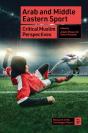 Arab And Middle Eastern Sport - Preview