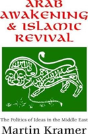 Arab Awakening And Islamic Revival - Preview