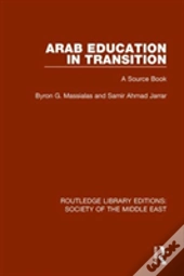 Arab Education In Transition