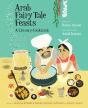 Arab Fairy Tale Feasts - Preview