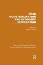Arab Industrialisation And Economic Integration - Preview
