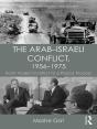 Arab-Israeli Conflict, 1956-1975 - Preview