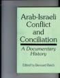 Arab-Israeli Conflict And Conciliation - Preview