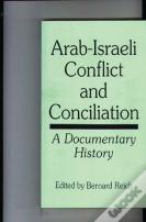 Arab-Israeli Conflict And Conciliation