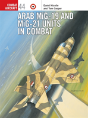 Arab Mig-19 & Mig-21 Units In Combat - Preview