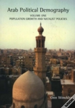 Capa do artigo Arab Political Demographypopulation Growth And Natalist Policies