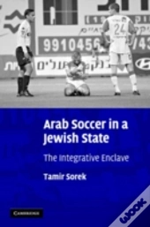 Arab Soccer In A Jewish State