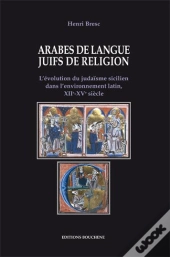 Arabes De Langue ; Juifs De Religions
