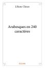Arabesques En 240 Caractères - Preview