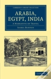 Arabia, Egypt, India