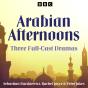 Arabian Afternoons - Preview