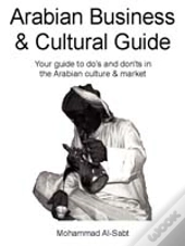 Arabian Business And Cultural Guide