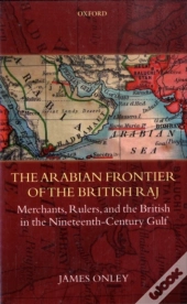 Arabian Frontier Of The British Raj