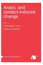 Arabic And Contact-Induced Change - Preview