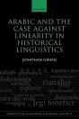 Arabic And The Case Against Linearity In Historical Linguistics - Preview