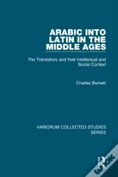Arabic Into Latin In The Middle Ages